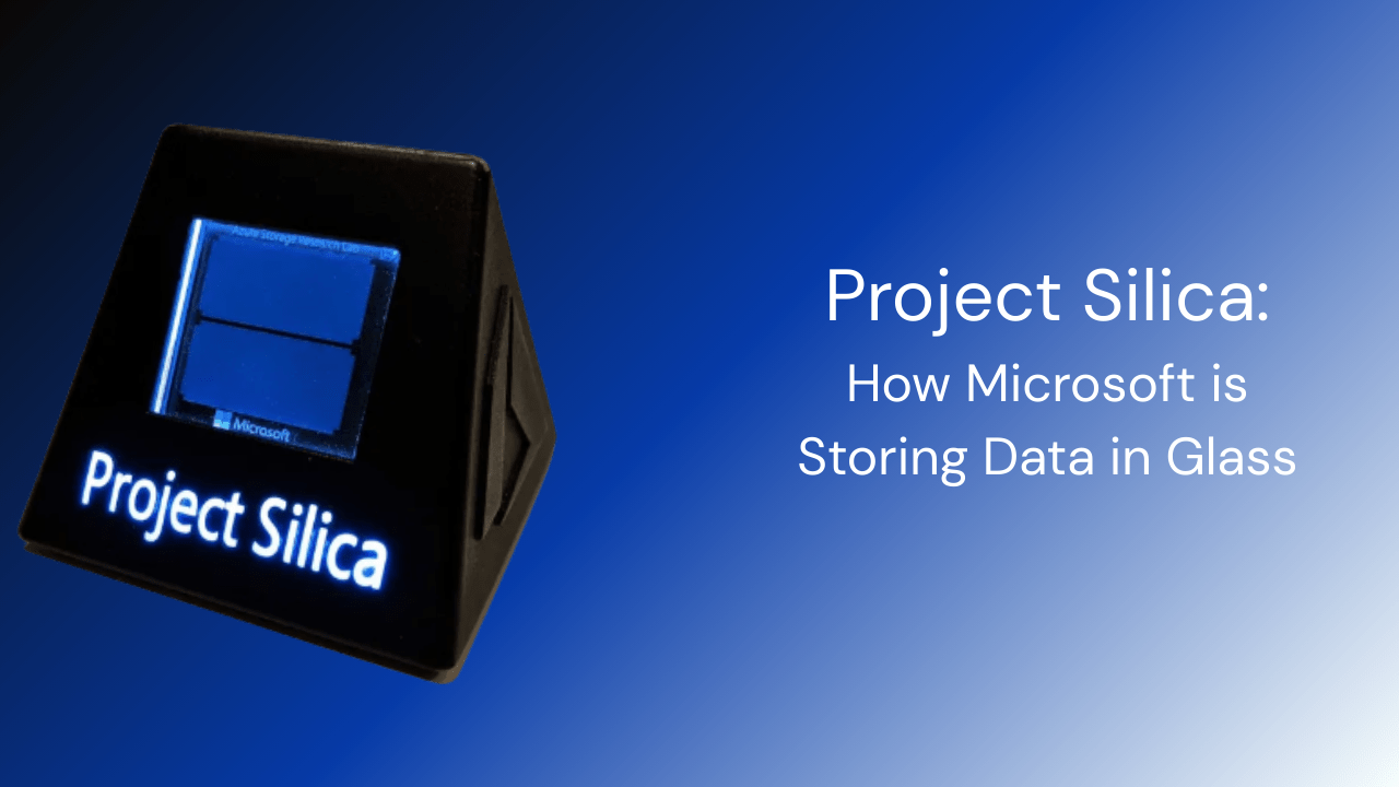 Project Silica, How Microsoft is Storing Data in Glass - GamerTech Toronto
