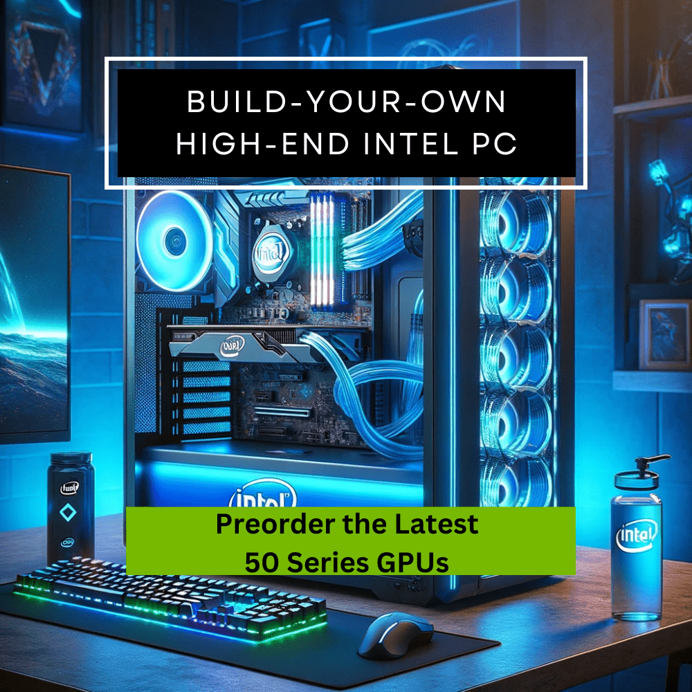 Intel High - End Custom Build Your Own PC - GamerTech Toronto