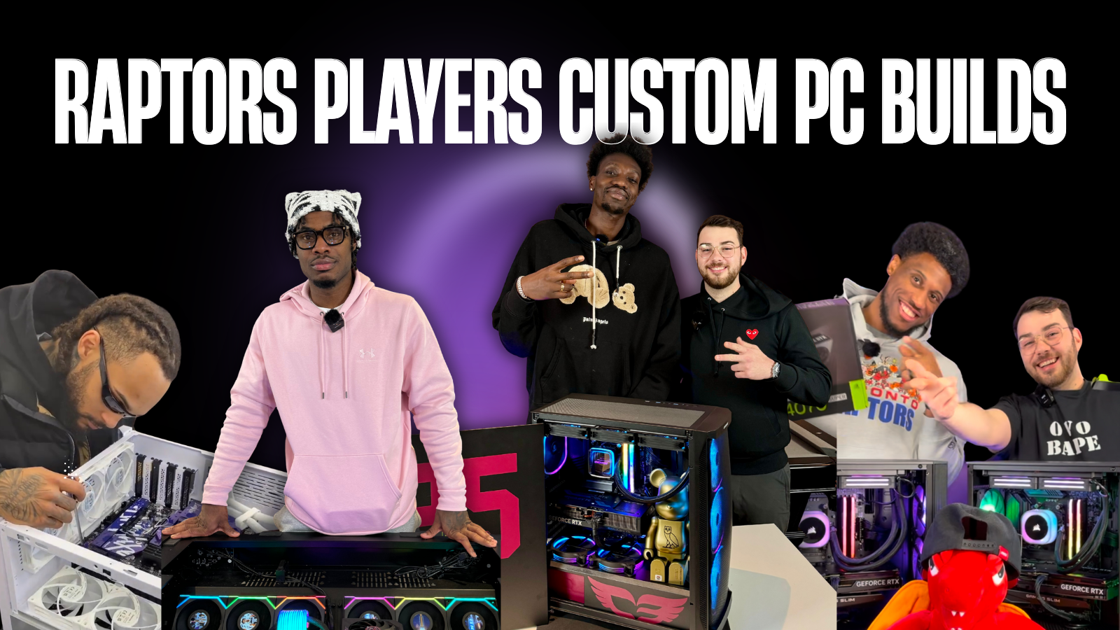 Toronto Raptors and NBA Celebrity PC Builds by GamerTech