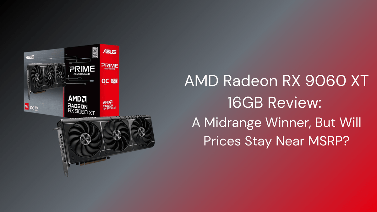 AMD Radeon RX 9060 XT 16GB Review Canada 2026 | GamerTech – GamerTech ...