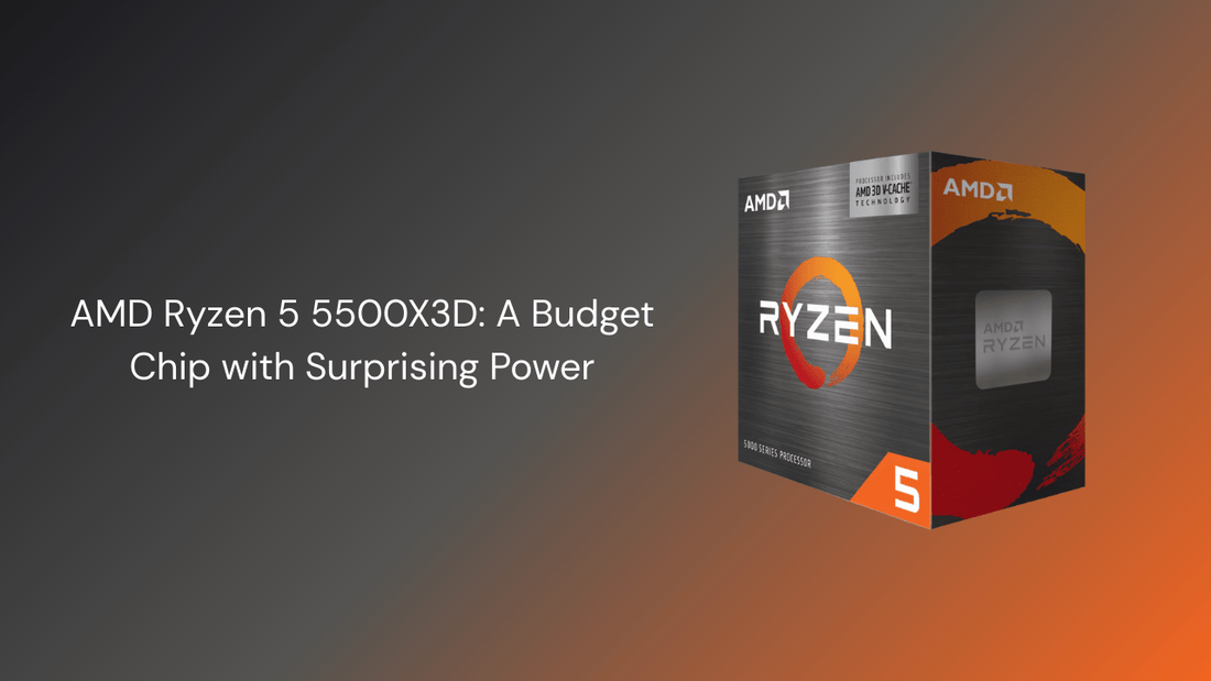 AMD Ryzen 5 5500X3D: A Budget Chip with Surprising Power |… – GamerTech ...