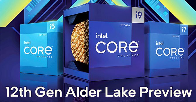 What is Alder Lake? - Everything you need to know about Intel’s 12th gen CPUs - GamerTech Toronto